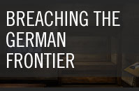 Breaching the German Frontier